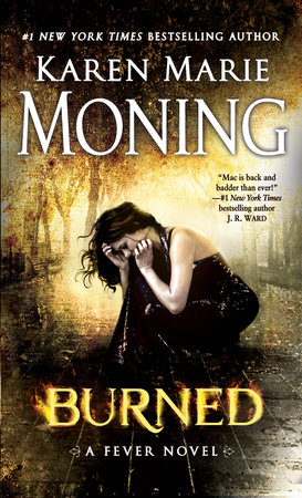 Burned by Karen Marie Moning