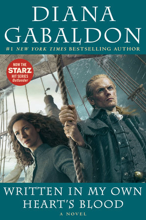 Written in My Own Heart's Blood by Diana Gabaldon