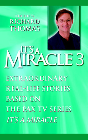 It's a Miracle 3 by Richard Thomas