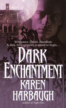 Dark Enchantment by Karen Harbaugh