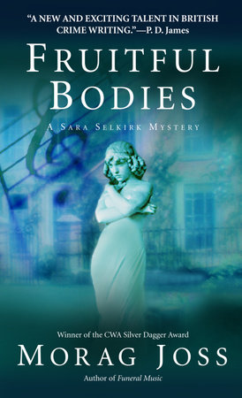 Fruitful Bodies by Morag Joss