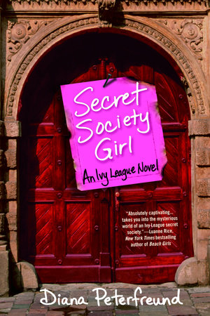 Secret Society Girl by Diana Peterfreund