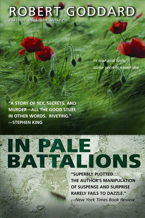 In Pale Battalions By Robert Goddard 9780385339209 Penguinrandomhouse Com Books