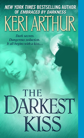 The Darkest Kiss by Keri Arthur
