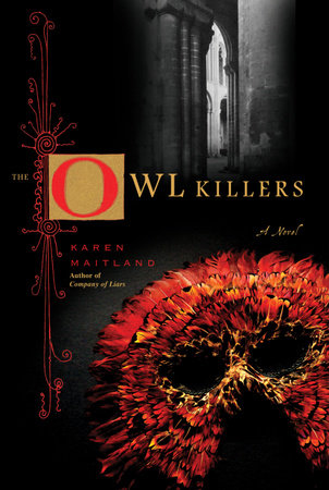 The Owl Killers by Karen Maitland