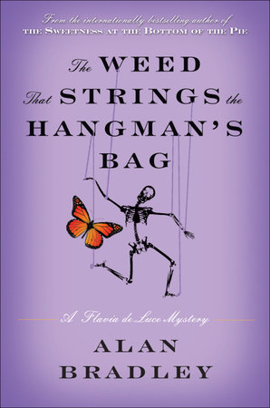 The Weed That Strings the Hangman's Bag by Alan Bradley