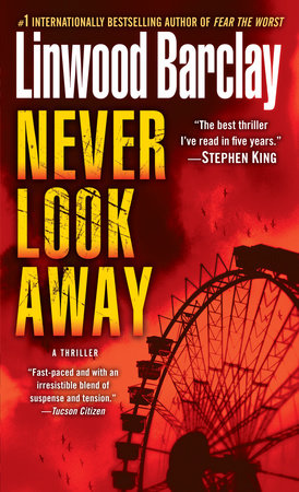 Never Look Away by Linwood Barclay