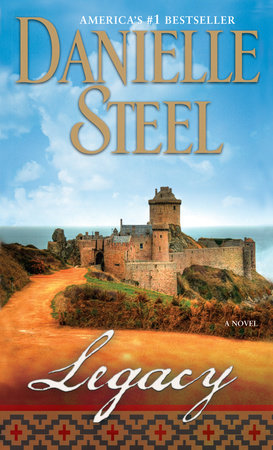 Legacy by Danielle Steel