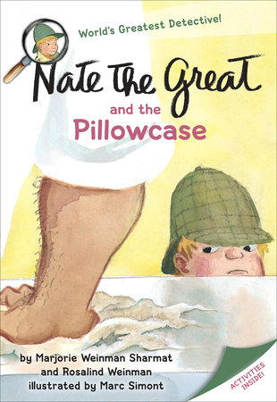 Nate the Great and the Pillowcase by Marjorie Weinman Sharmat and Rosalind Weinman