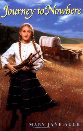 Journey to Nowhere by Mary Jane Auch