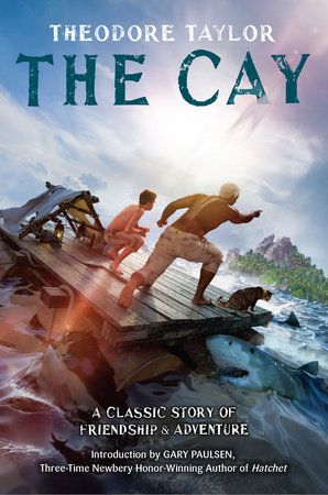 The Cay by Theodore Taylor