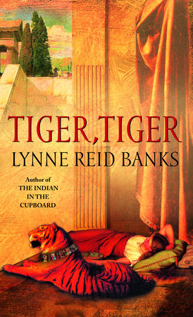Tiger, Tiger by Lynne Reid Banks