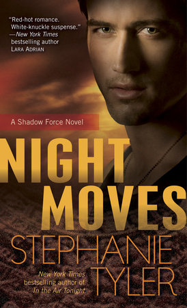 Night Moves by Stephanie Tyler