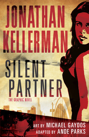 Silent Partner: The Graphic Novel by Jonathan Kellerman