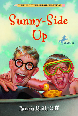 Sunnyside Up by Patricia Reilly Giff
