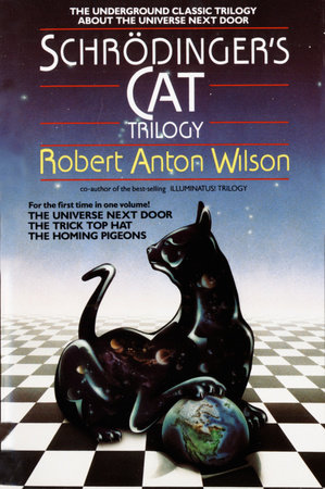 Schrodinger's Cat Trilogy by Robert A. Wilson