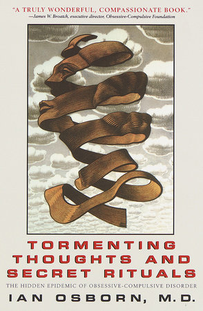 Tormenting Thoughts and Secret Rituals by Ian Osborn