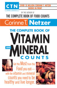 The Complete Book of Vitamin and Mineral Counts