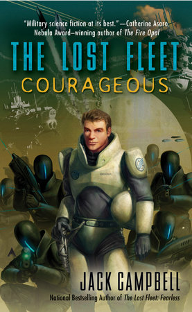 The Lost Fleet: Courageous by Jack Campbell