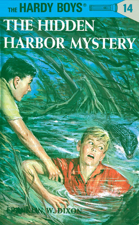 Hardy Boys 14: the Hidden Harbor Mystery by Franklin W. Dixon