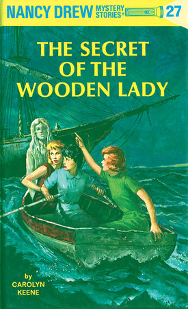 Nancy Drew 27: the Secret of the Wooden Lady by Carolyn Keene