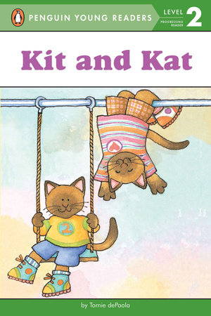 Kit and Kat by Tomie dePaola