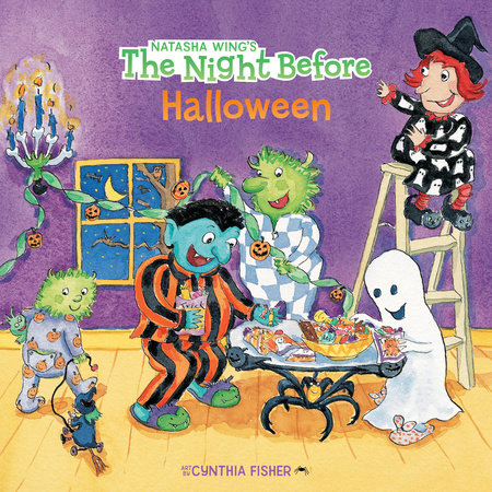 The Night Before Halloween by Natasha Wing