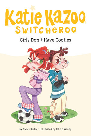 Girls Don't Have Cooties #4 by Nancy Krulik
