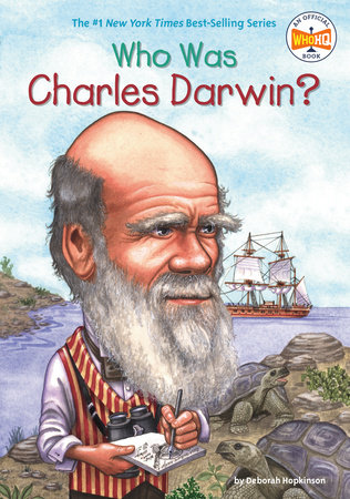 Who Was Charles Darwin? by Deborah Hopkinson and Who HQ