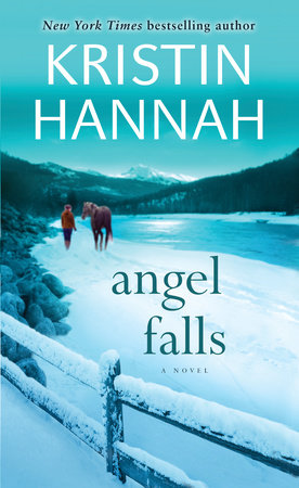 Angel Falls by Kristin Hannah
