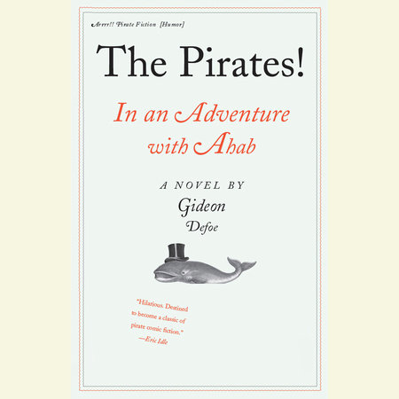 The Pirates! In an Adventure with Ahab by Gideon Defoe