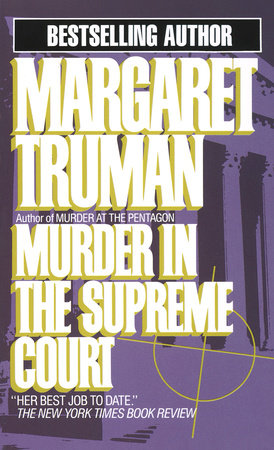 Murder in the Supreme Court by Margaret Truman