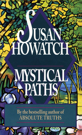 Mystical Paths by Susan Howatch