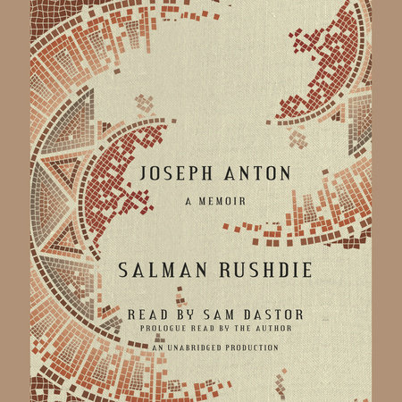 Joseph Anton by Salman Rushdie