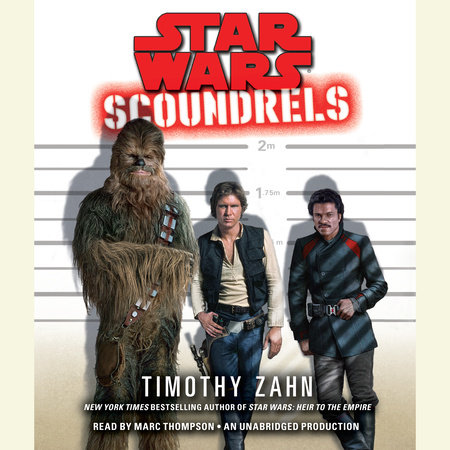 Scoundrels: Star Wars Legends by Timothy Zahn