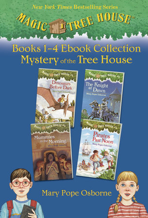 Magic Tree House Books 1-4 Ebook Collection by Mary Pope Osborne