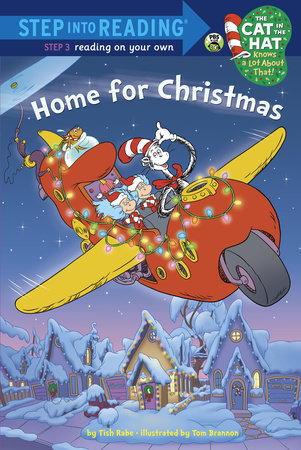Home For Christmas (Dr. Seuss/Cat in the Hat) by Tish Rabe
