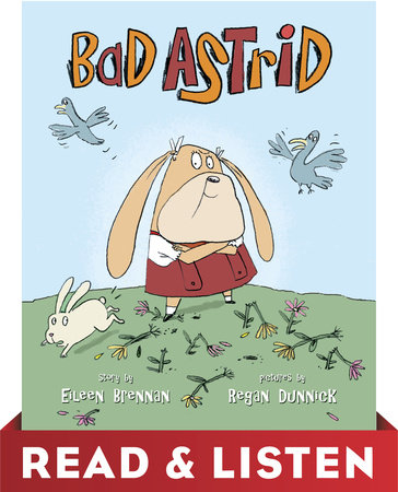Bad Astrid by Eileen Brennan