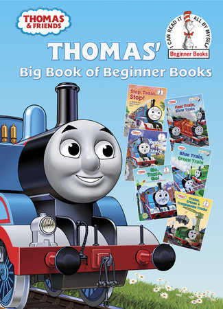 Thomas' Big Book of Beginner Books (Thomas & Friends) by Rev. W. Awdry