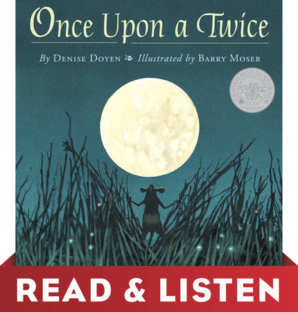 Once Upon a Twice: Read & Listen Edition by Denise Doyen