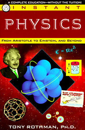 Instant Physics by Tony Rothman