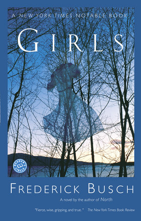 Girls by Frederick Busch