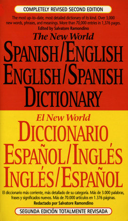 The New World Spanish-English, English-Spanish Dictionary by 