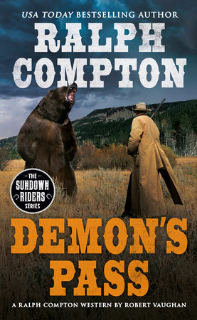 Ralph Compton Demon's Pass by Robert Vaughan and Ralph Compton