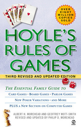 Hoyle's Rules of Games, 3rd Revised and Updated Edition by Albert H. Morehead, Geoffrey Mott-Smith and Philip D. Morehead