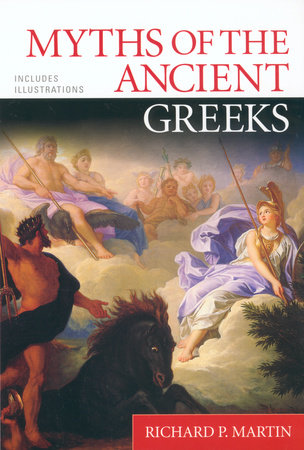 Myths of the Ancient Greeks by 