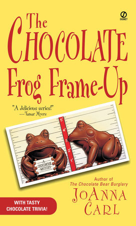 The Chocolate Frog Frame-Up by JoAnna Carl