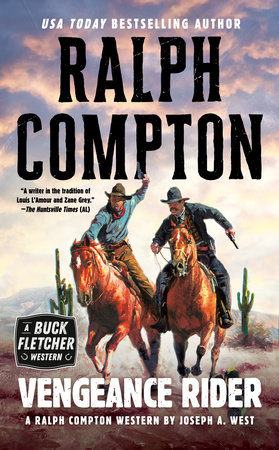 Ralph Compton Vengeance Rider by Joseph A. West