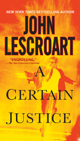 A Certain Justice by John Lescroart
