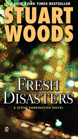 Fresh Disasters by Stuart Woods